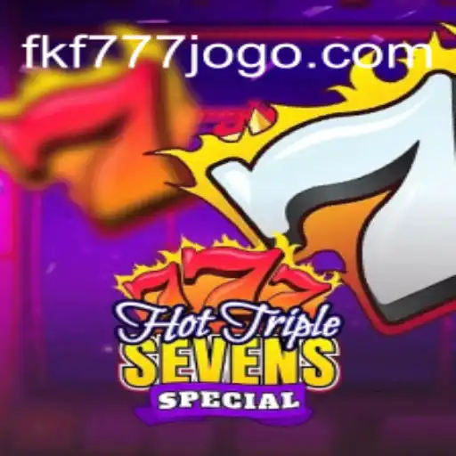 Unveiling HotTripleSevensSpecial: A Thrilling Journey with FKF777