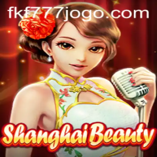 Explore ShanghaiBeauty: An Innovative Game Experience with FKF777